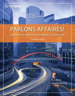 Parlons Affaires!: Initiation Au Français Economique Et Commercial - Berg, R. -J; Mccoy, Heather