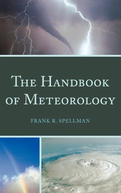 Handbook of Meteorology - Spellman, Frank R.