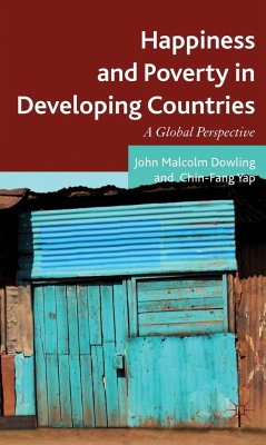 Happiness and Poverty in Developing Countries - Dowling, John;Yap, Chin-Fang