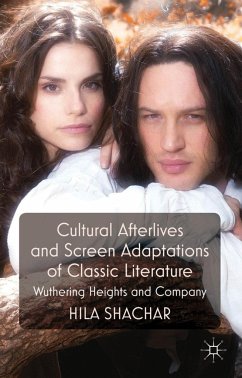 Cultural Afterlives and Screen Adaptations of Classic Literature - Shachar, H.