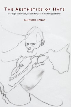 The Aesthetics of Hate - Sanos, Sandrine