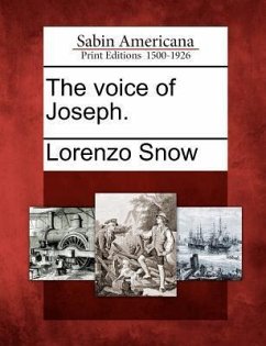 The Voice of Joseph. - Snow, Lorenzo