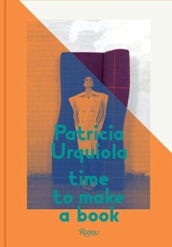 Patricia Urquiola: Time to Make a Book - Urquiola, Patricia