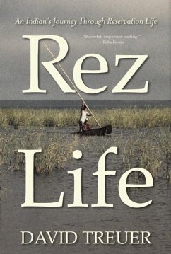 Rez Life - Treuer, David