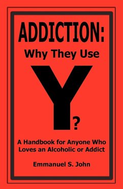 Addiction - John, Emmanuel S.