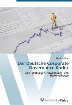 Der Deutsche Corporate Governance Kodex - Schiller, Martin
