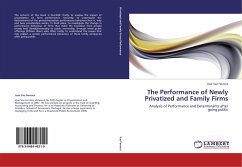 The Performance of Newly Privatized and Family Firms
