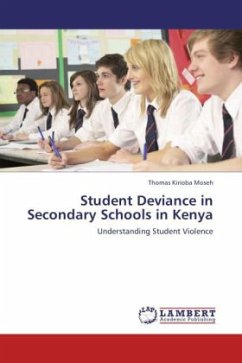 Student Deviance in Secondary Schools in Kenya