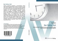 Der Faktor Zeit - Audebert, Fritz;Bauer, Miriam