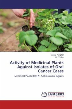 Activity of Medicinal Plants Against Isolates of Oral Cancer Cases