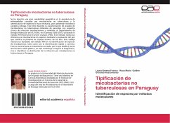 Tipificación de micobacterias no tuberculosas en Paraguay - Franco, Laura Ximena;Guillén, Rosa Maria;Russomando, Graciela