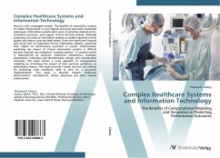 Complex Healthcare Systems and Information Technology - Clancy, Thomas R.