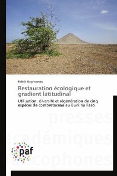 Restauration écologique et gradient latitudinal - Bognounou, Fidèle