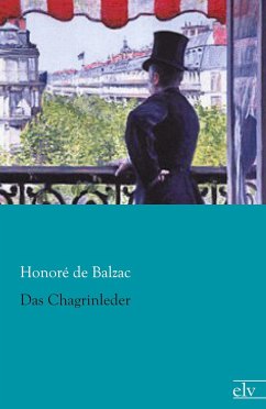 Das Chagrinleder - Balzac, Honoré de