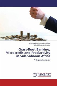 Grass-Root Banking, Microcredit and Productivity in Sub-Saharan Africa
