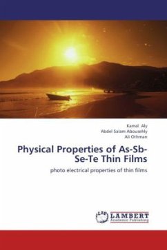 Physical Properties of As-Sb-Se-Te Thin Films - Aly, Kamal;Abousehly, Abdel Salam;Othman, Ali