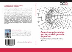 Geoquímica de metales trazas y metalogénesis, Argentina - Gutiérrez, Adolfo Antonio