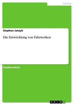 Die Entwicklung von Fahrwerken - Janzyk, Stephan