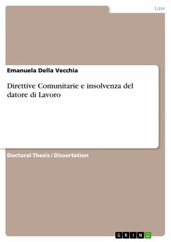 Direttive Comunitarie e insolvenza del datore di Lavoro - Della Vecchia, Emanuela