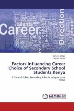 Factors Influencing Career Choice of Secondary School Students,Kenya