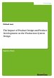 The Impact of Product Design and... - Bild 1