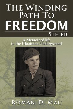 The Winding Path to Freedom 5th Ed. - Mac, Roman D.