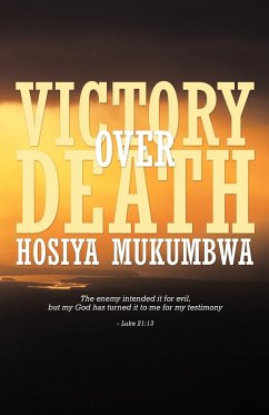 Victory Over Death - Mukumbwa, Hosiya