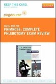 Complete Phlebotomy Exam Review - Elsevier eBook on Vitalsource (Retail Access Card)