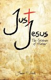 Just Jesus Just Jesus