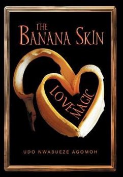 The Banana Skin - Love Magic