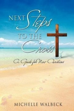 Next Steps to the Cross - Walbeck, Michelle