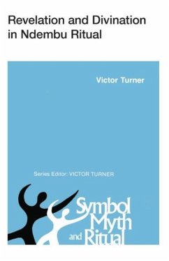 Revelation and Divination in Ndembu Ritual - Turner, Victor