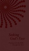 Seeking God's Face