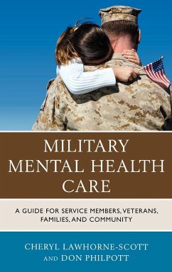 Military Mental Health Care - Lawhorne-Scott, Cheryl; Philpott, Don