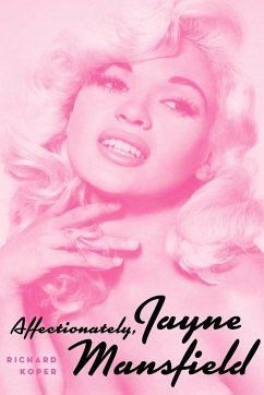 Affectionately, Jayne Mansfield - Koper, Richard