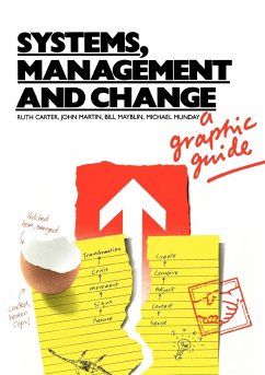 Systems, Management and Change - Carter, Ruth; Martin, John N T; Mayblin, Bill