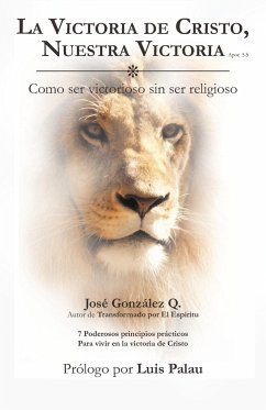 La Victoria de Cristo, Nuestra Victoria - Gonz Lez Q., Jos; Gonzalez Q., Jose