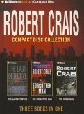 Robert Crais Collection 4: The Last Detective/The Forgotten Man/The Watchman