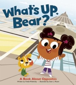 What's Up, Bear? - Wishinsky, Frieda