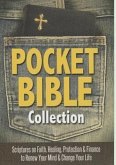 Pocket Bible Collection: Scriptures to Renew Your Mind and Change Your Life