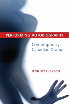 Performing Autobiography - Stephenson, Jennifer