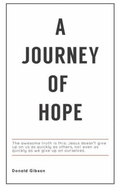 A Journey of Hope - Gibson, Donald