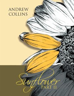 Sunflower Part II - Collins, Andrew