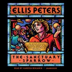 The Sanctuary Sparrow: The Seventh Chronicle of Brother Cadfael - Peters, Ellis