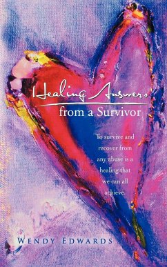 Healing Answers from a Survivor - Edwards, Wendy