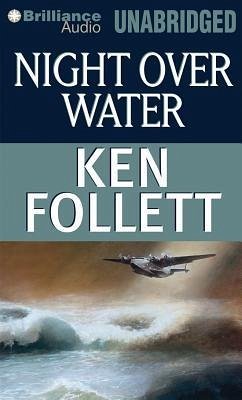 Night Over Water - Follett, Ken