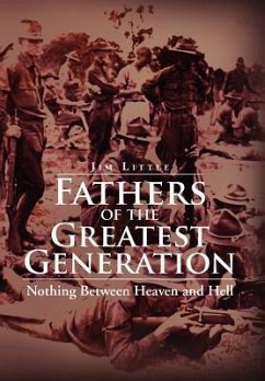 Fathers of the Greatest Generation - Little, Jim