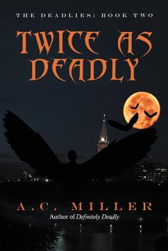 Twice as Deadly - Miller, A. C.