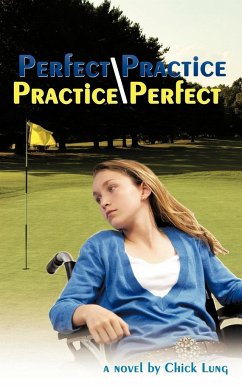 Perfect Practice/Practice Perfect - Lung, Chick
