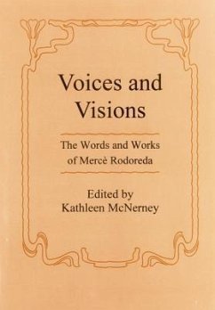 Voices and Visions: The Words and Works of Merce Rodoreda - Mcnerney, Kathleen